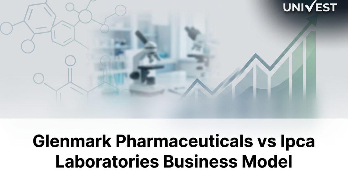 Glenmark Pharmaceuticals vs Ipca Laboratories Business Model
