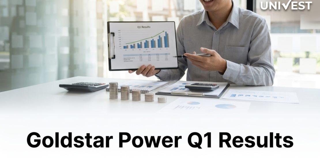 Goldstar Power Q1 Results FY27