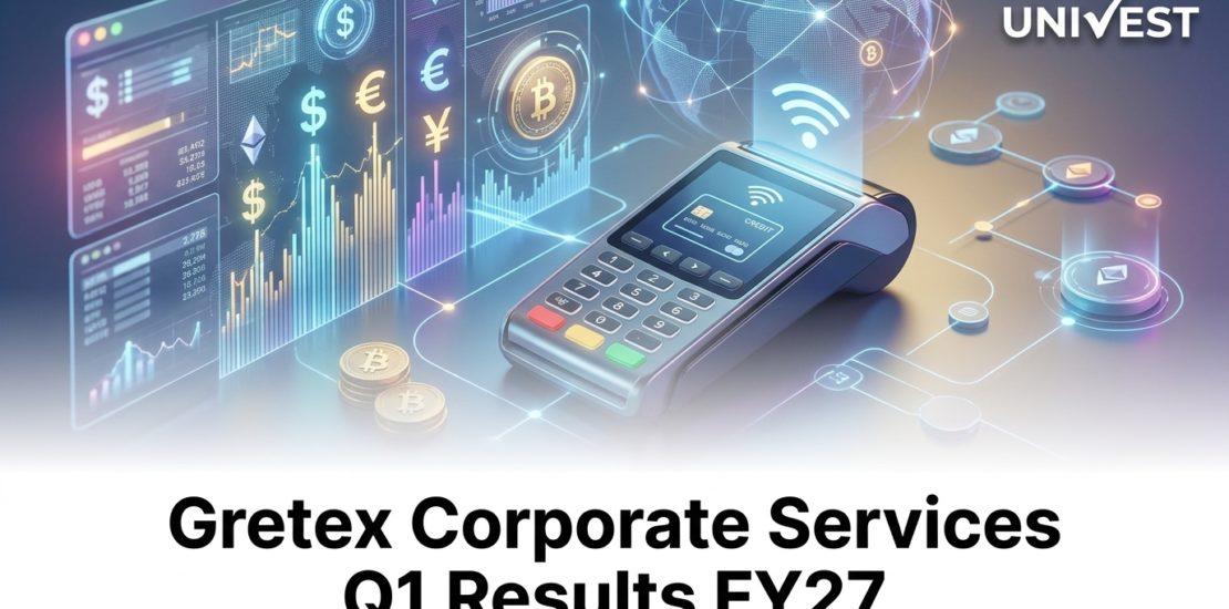 Gretex Corporate Services Q1 Results FY27