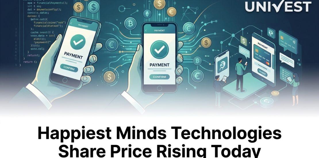 Happiest Minds Technologies Share Price Rising Today