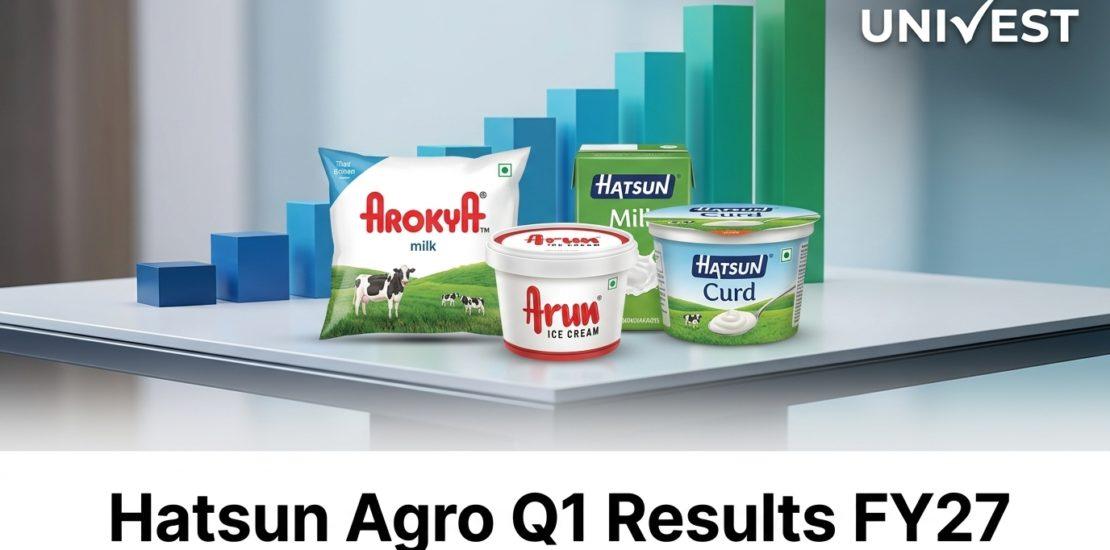 Hatsun Agro Q1 Results FY27