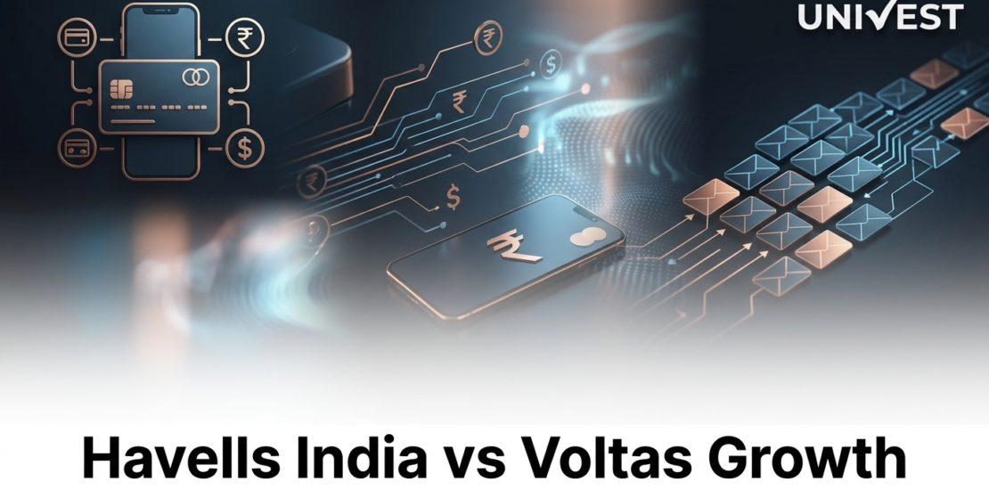 Havells India vs Voltas Growth