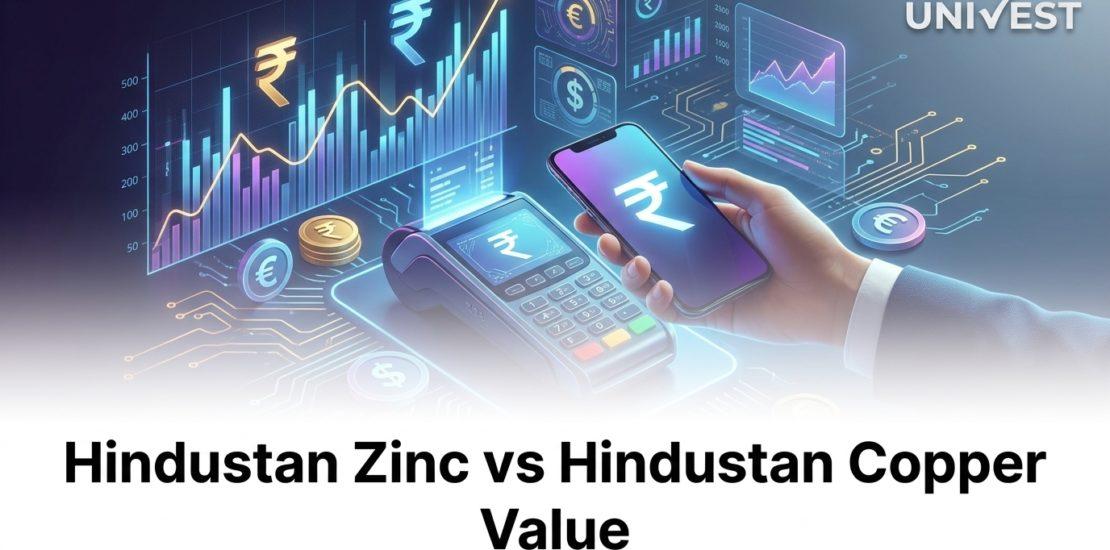 Hindustan Zinc vs Hindustan Copper Value