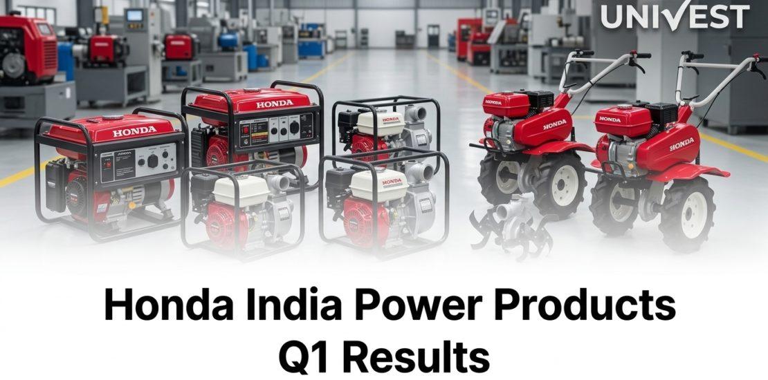 Honda India Power Products Q1 Results