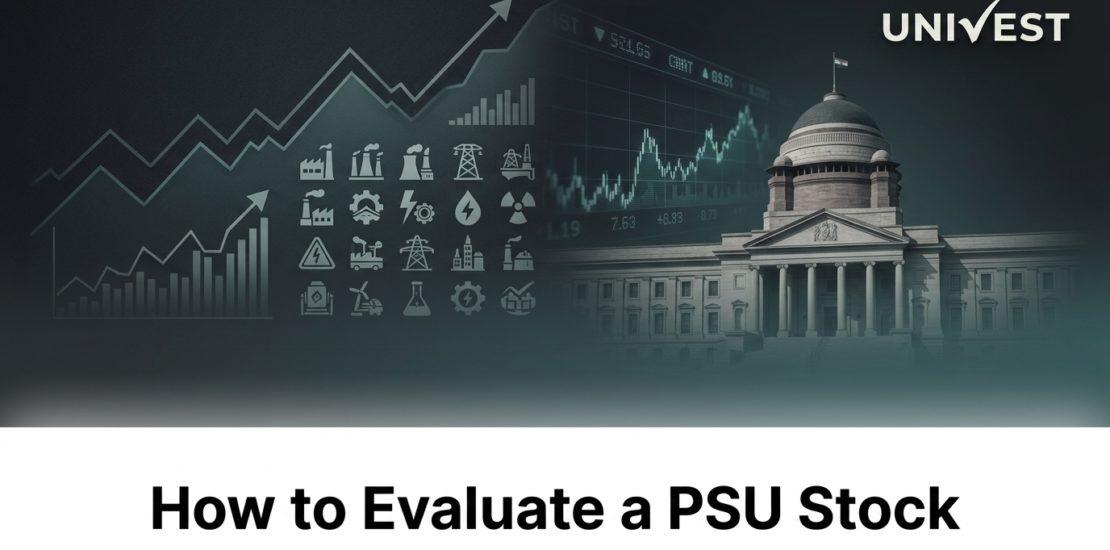 How to Evaluate a PSU Stock