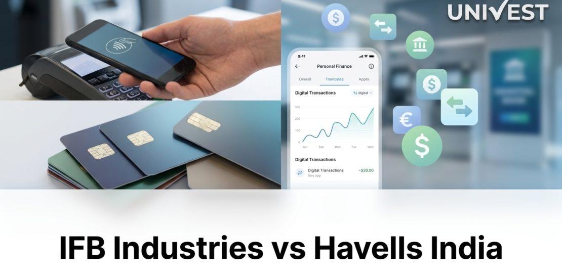 IFB Industries vs Havells India Business Model