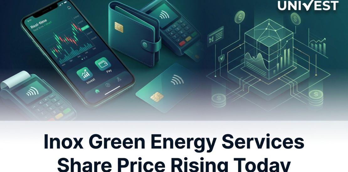 Inox Green Energy Services Share Price Rising Today