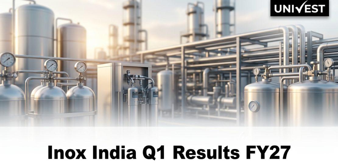 Inox India Q1 Results FY27