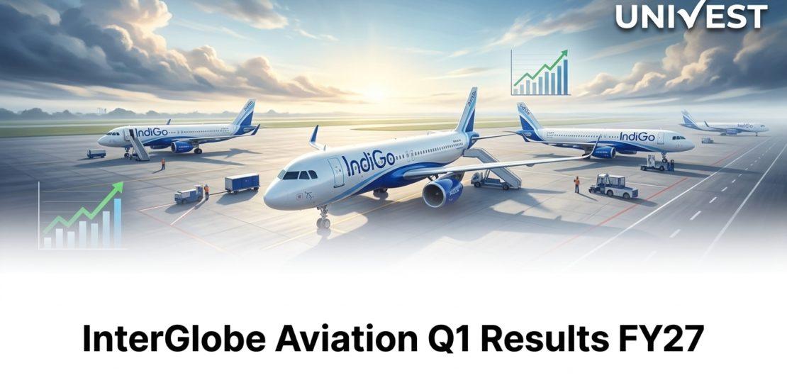 InterGlobe Aviation Q1 Results FY27