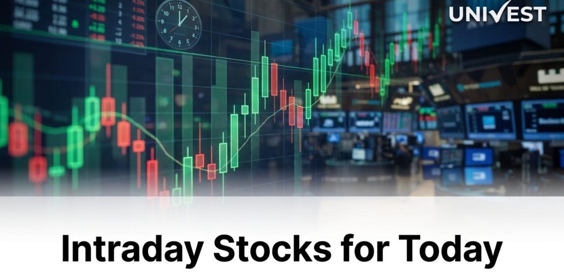 Intraday Stocks for Today