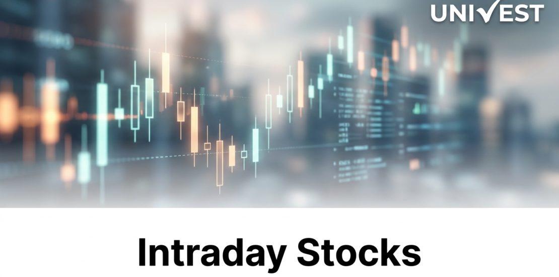 Intraday Stocks for Today