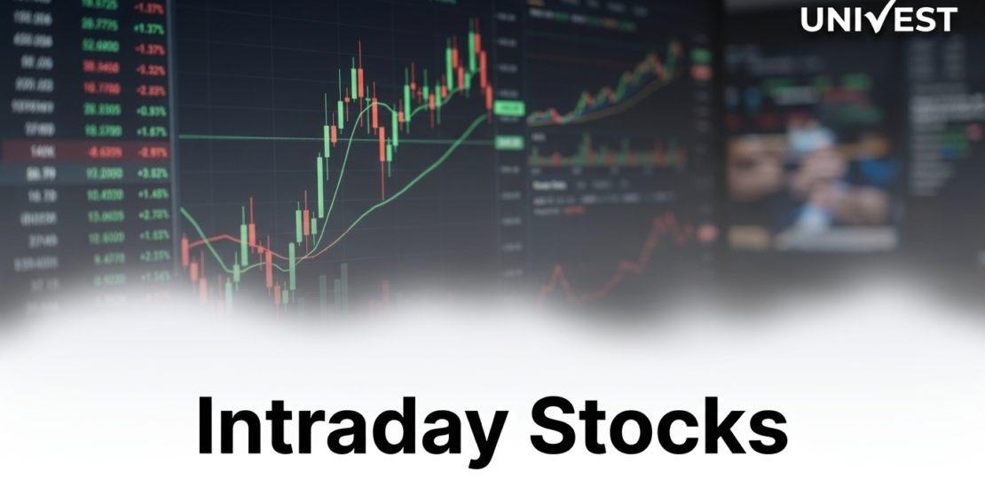 Intraday Stocks for Today