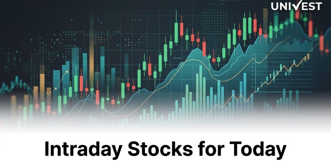 Intraday Stocks for Today