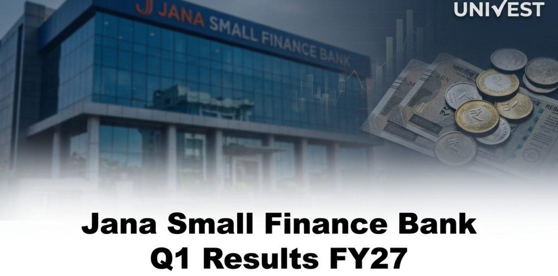 Jana Small Finance Bank Q1 Results FY27