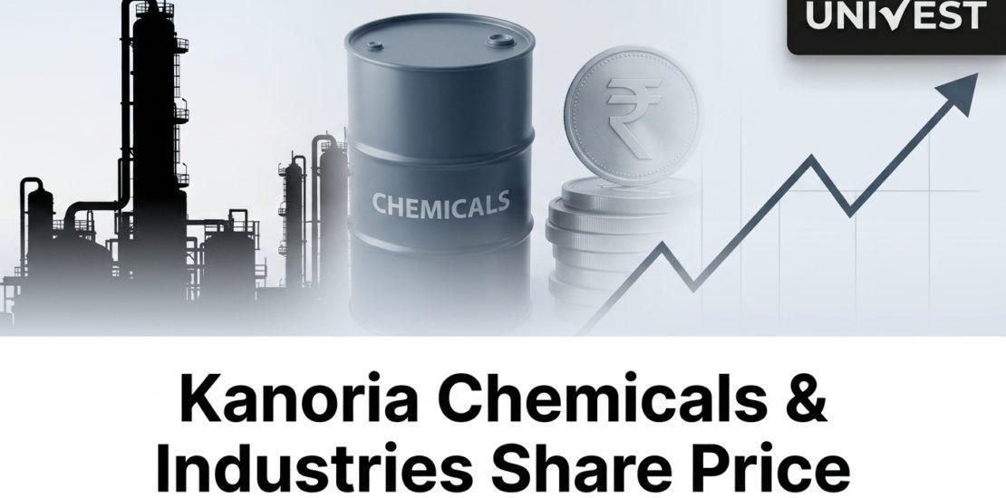 Kanoria Chemicals & Industries Share Price