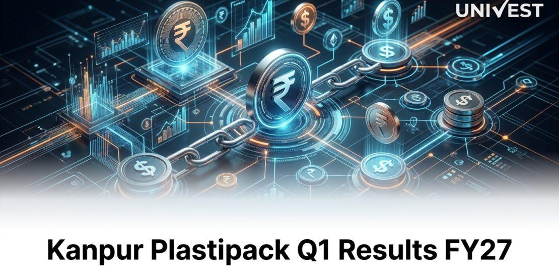 Kanpur Plastipack Q1 Results FY27