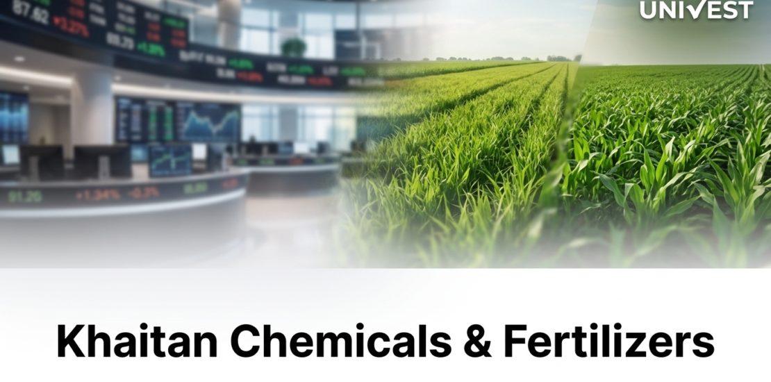 Khaitan Chemicals & Fertilizers Share Price