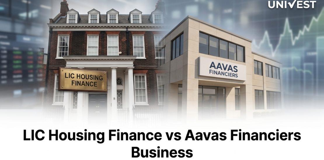 LIC Housing Finance vs Aavas Financiers Business Model