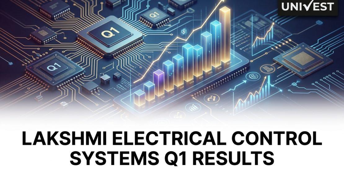 Lakshmi Electrical Control Systems Q1 Results FY27