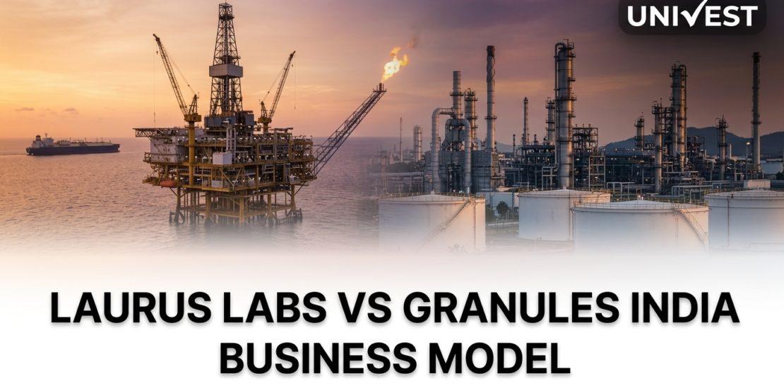 Laurus Labs vs Granules India Business Model