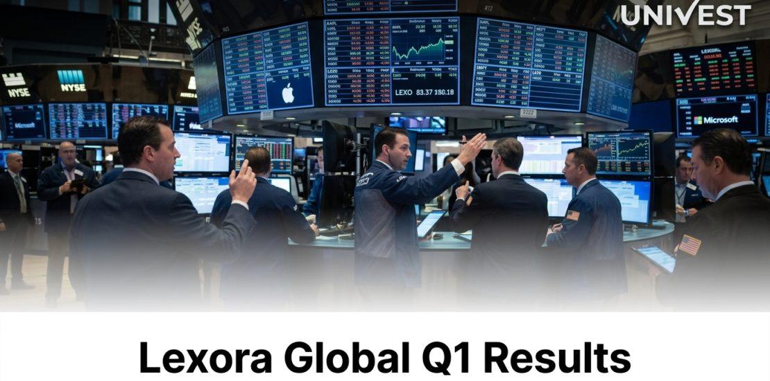 Lexora Global Q1 Results