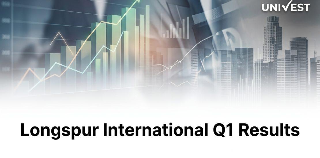 Longspur International Q1 Results