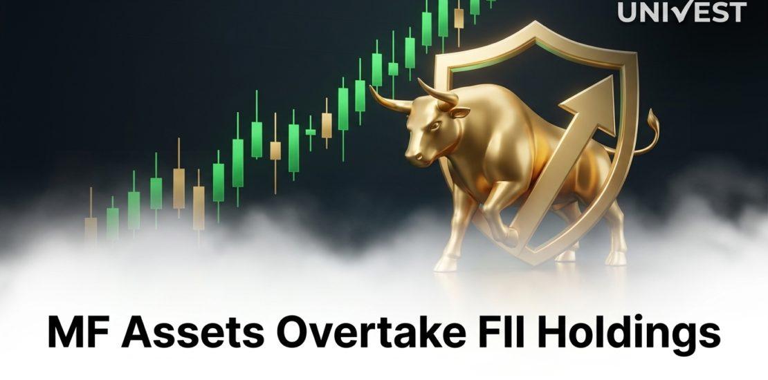 MF Assets Overtake FII Holdings for First