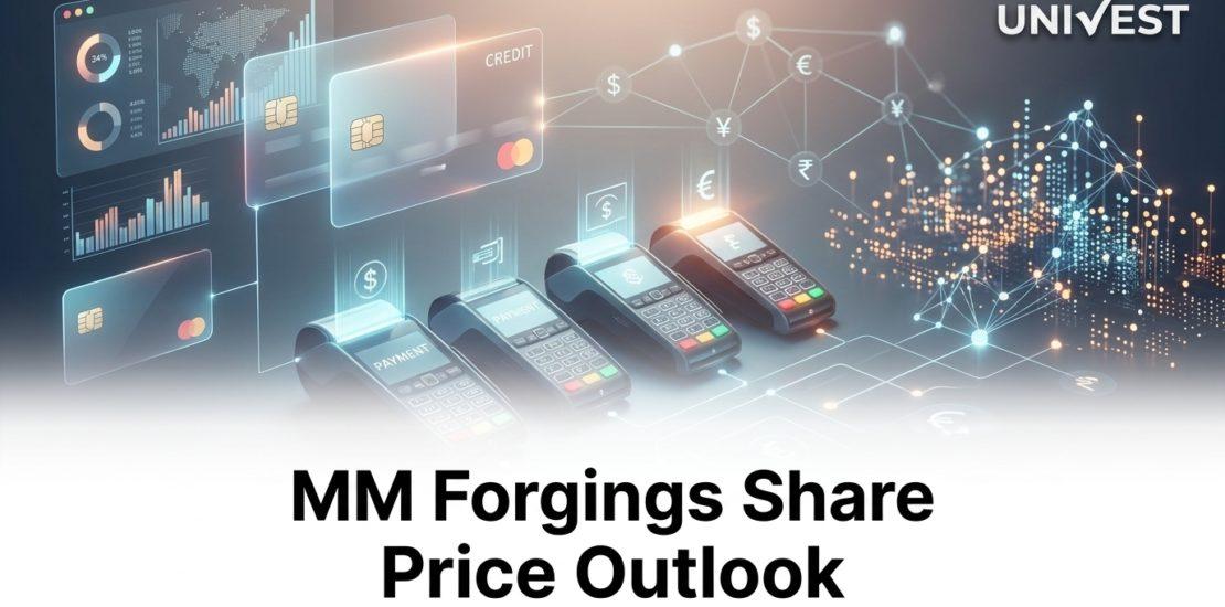 MM Forgings Share Price Outlook