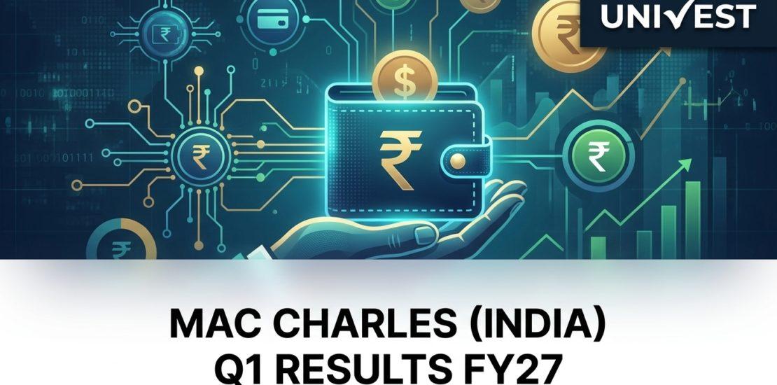 Mac Charles (India) Q1 Results FY27