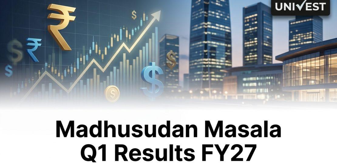 Madhusudan Masala Q1 Results FY27: