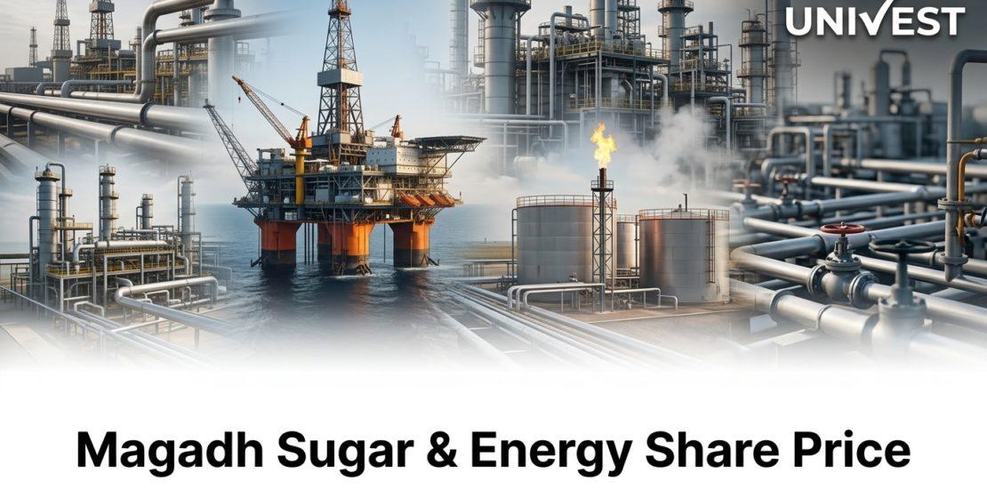 Magadh Sugar & Energy Share Price