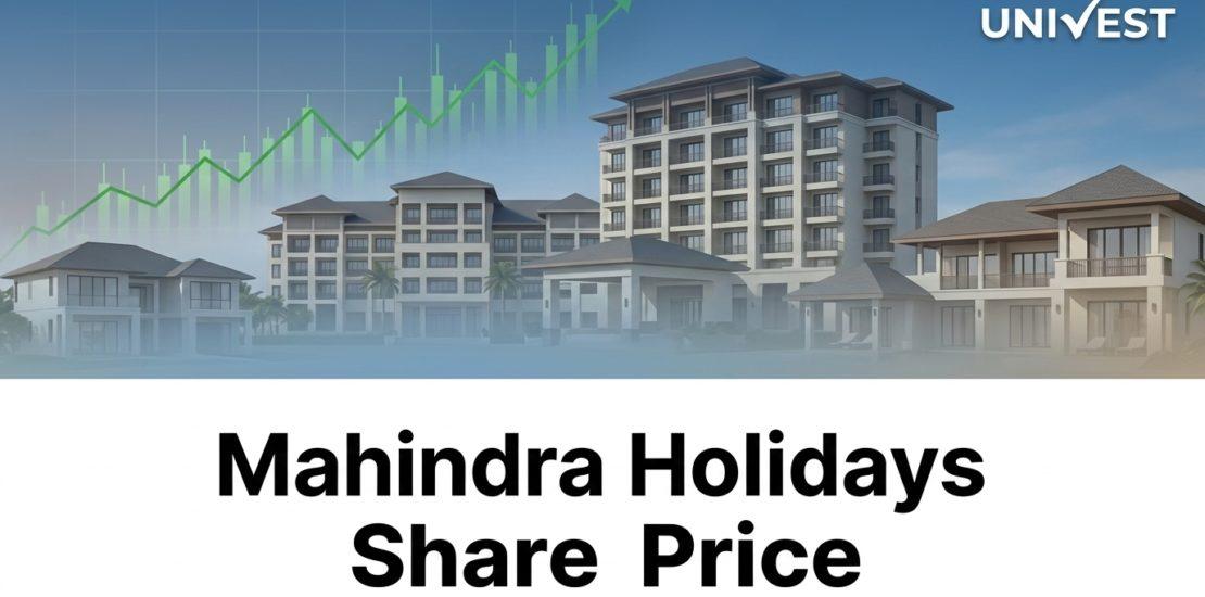 Mahindra Holidays Share Price Gains