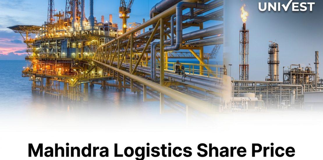 Mahindra Logistics Share Price