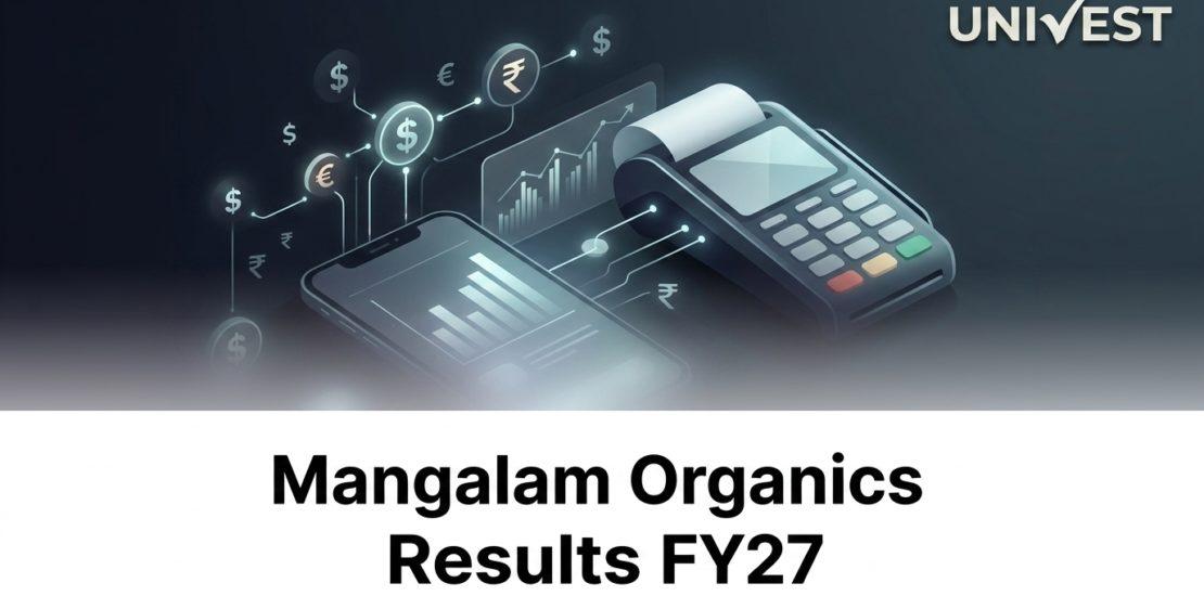 Mangalam Organics Q1 Results FY27