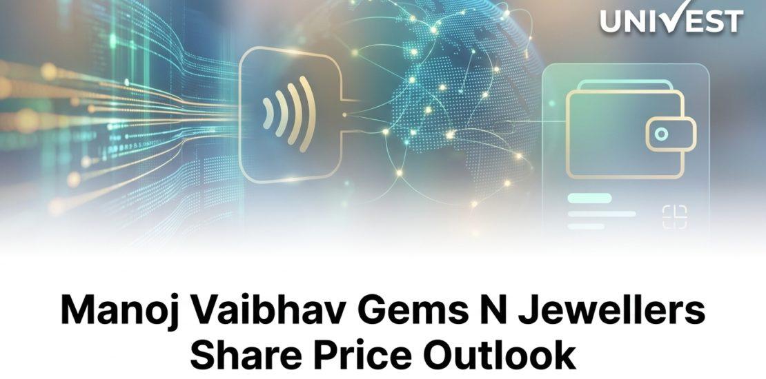 Manoj Vaibhav Gems N Jewellers Share Price Outlook