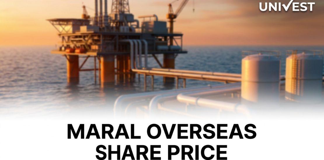 Maral Overseas Share Price