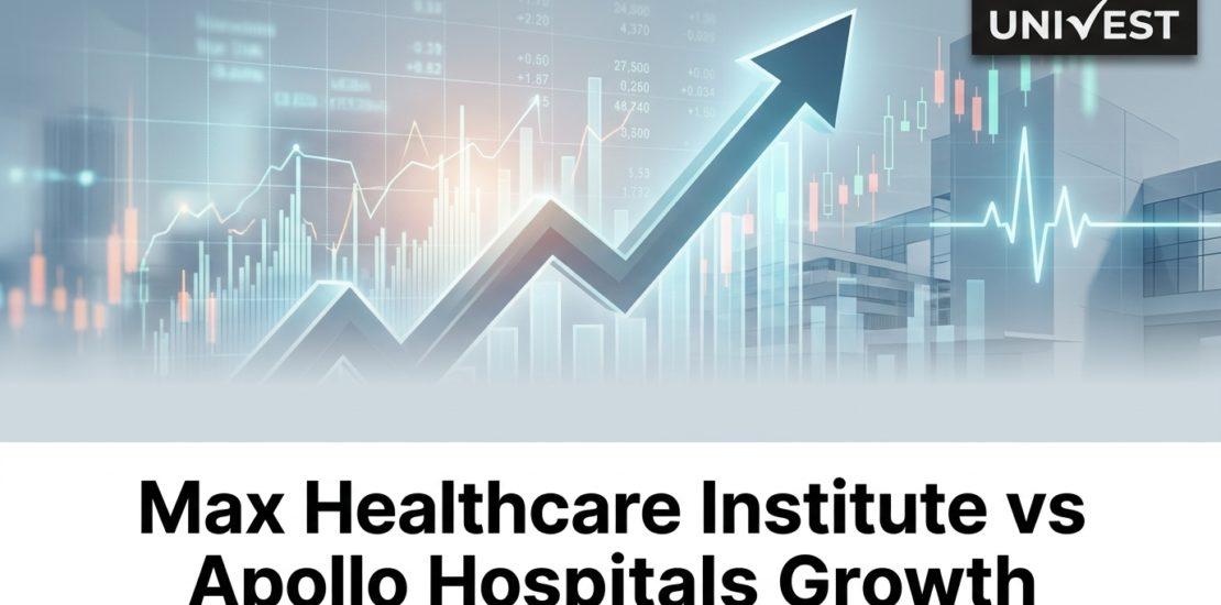 Max Healthcare Institute vs Apollo Hospitals Growth