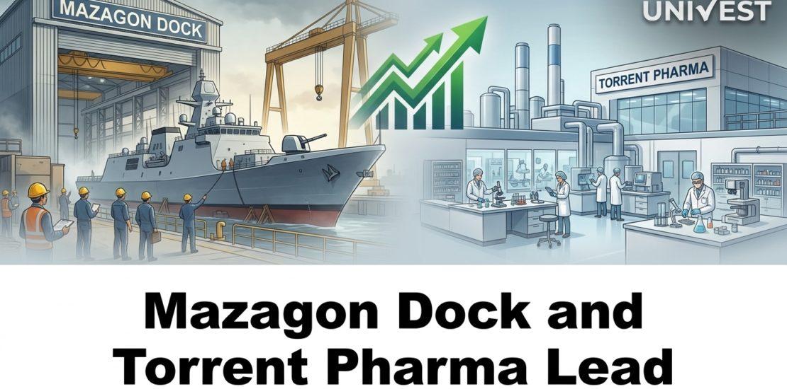 Mazagon Dock and Torrent Pharma Lead