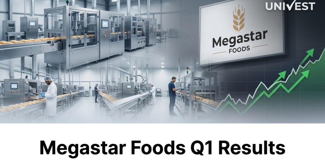 Megastar Foods Q1 Results