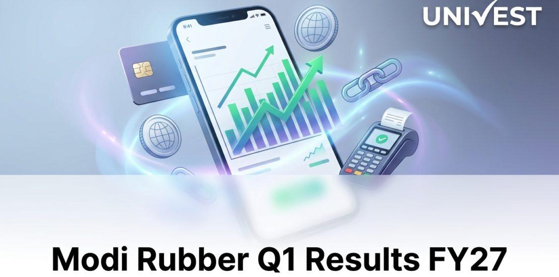 Modi Rubber Q1 Results FY27