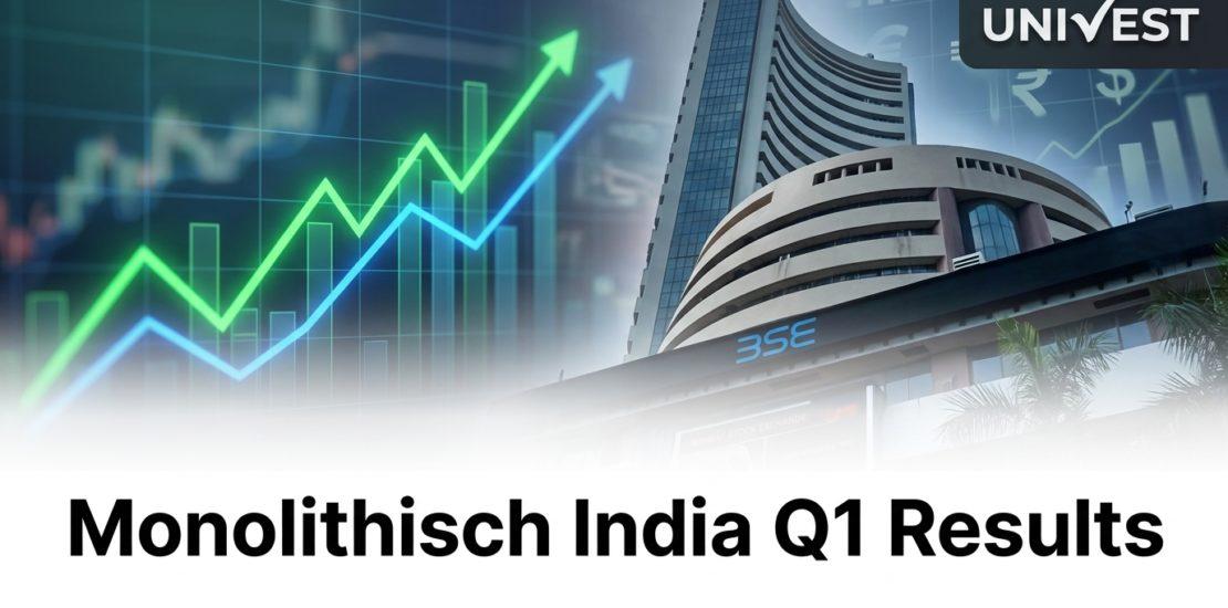 Monolithisch India Q1 Results