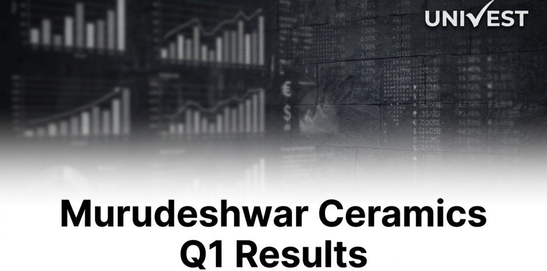 Murudeshwar Ceramics Q1 Results FY27