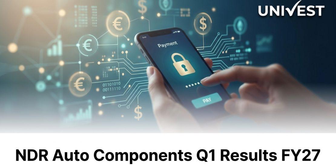 NDR Auto Components Q1 Results FY27
