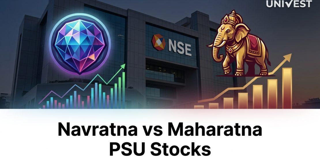 Navratna vs Maharatna PSU Stocks