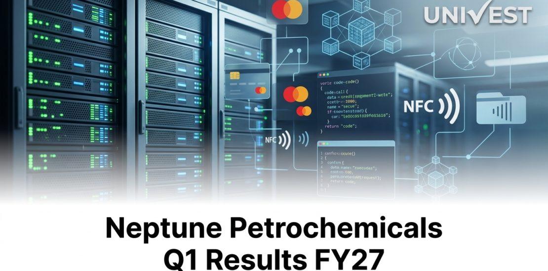 Neptune Petrochemicals Q1 Results FY27