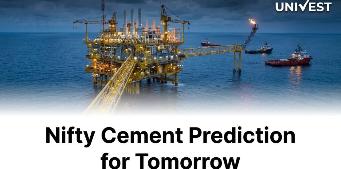 Nifty Cement Prediction for Tomorrow
