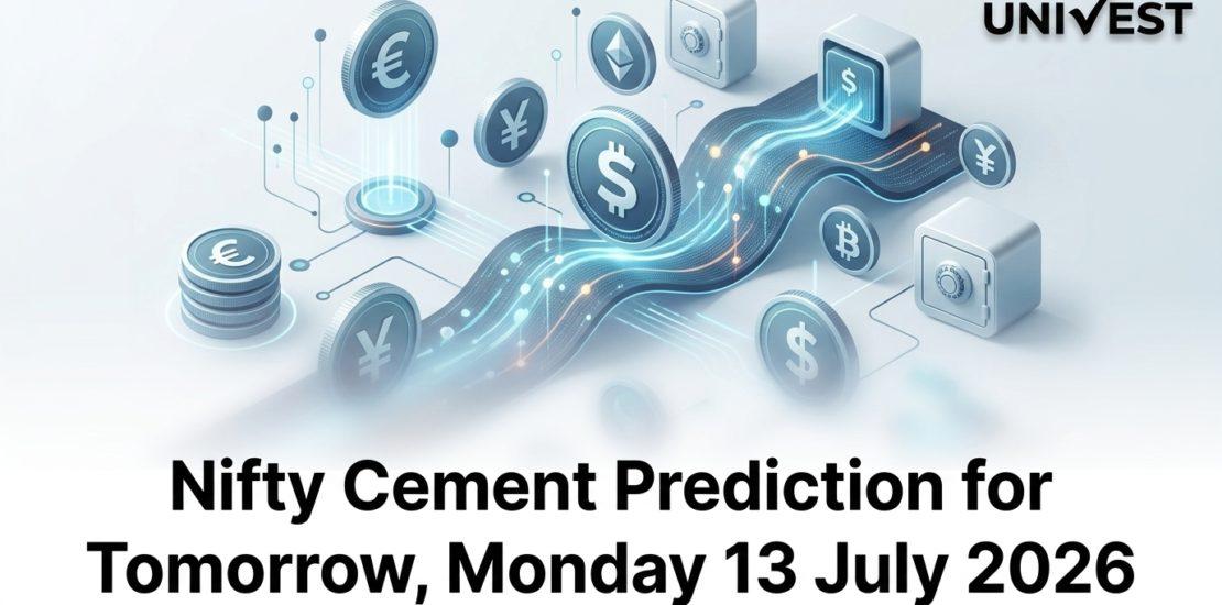 Nifty Cement Prediction for Tomorrow, Monday 13 July 2026
