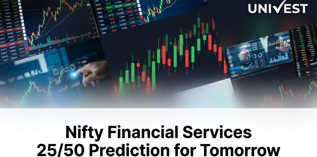 Nifty Financial Services 25/50 Prediction for Tomorrow