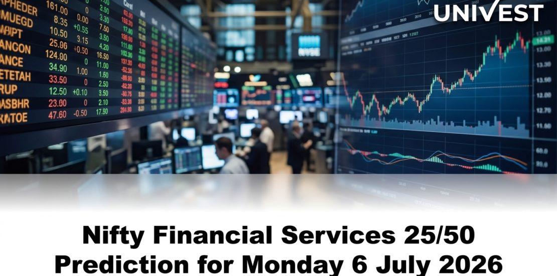 Nifty Financial Services 25/50 Prediction for Monday 6 July 2026