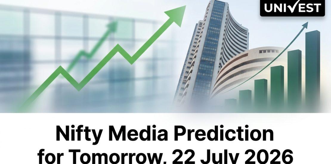 Nifty Media Prediction for Tomorrow, 22 July 2026: